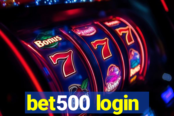 bet500 login